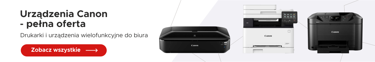 Urządzenia Canon – pełna oferta