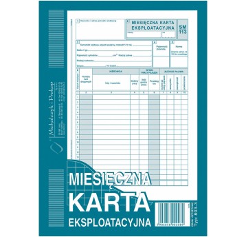 Druk - Miesięczna karta eksploatacyjna SM/113 (samochód osobowy) offset A5 MICHALCZYK I PROKOP pionowy dwustronny [803-3]