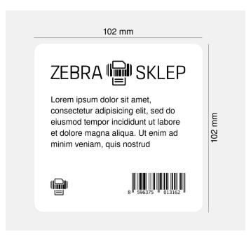 Etykiety do drukarek termotransferowych uniwersalne w rolce trwałe papierowe 102 x 102mm kol. biały 700 szt. Zebra Z-Select 2000T, rdzeń 25mm [3006321]